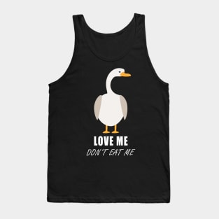 Goose - Love Me Don't Eat Me | Save Denver's Geese Tank Top